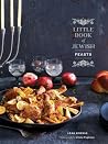 Little Book of Jewish Feasts: (Jewish Holiday Cookbook, Kosher Cookbook, Holiday Gift Book)