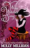 Wine, Witches and Song (The Everyday Witches of Wildham-on-Sea #1)