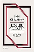 Roller-Coaster: Europe, 1950-2017