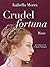 Crudel fortuna: Rime