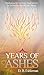 Years of Ashes by D.B. Eshleman