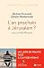 L'an prochain à Jérusalem ? by Jérôme Fourquet