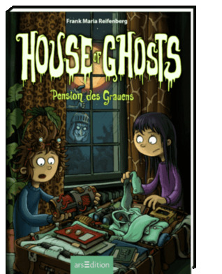 Pension des Grauens (House of Ghost, #3)
