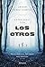 Los Otros: Están aquí son Los Otros