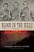 Blood in the Hills: A Histo...