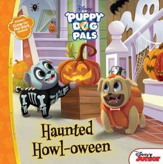 Puppy Dog Pals: Haunted Howloween: With Glow-in-the-Dark Stickers! (Paperback)