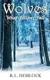 Wolves What Follows Fall Wolves What Follows Fall