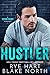 Hustler by Rye Hart