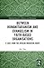 Between Humanitarianism and Evangelism in Faith-based Organis... by May Ngo