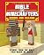 The Unofficial Bible for Minecrafters by Garrett Romines