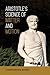 Aristotle's Science of Matt...