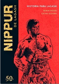 Nippur de Lagash: Historia para Lagash (La Colección definitiva de Nippur, #1)