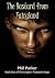 The Bastard From Fairyland (The Knights' Protocol Trilogy #1)