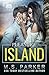 Pleasure Island by M.S.   Parker