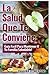 La Salud Que Te Conviene by Yahaira Florentino