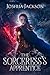 The Sorceress's Apprentice by Joshua Jackson