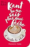 Kant tu ne sais p...