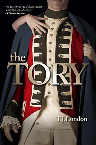 The Tory (The Rebels and Redcoats Saga #1)