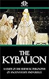 The Kybalion: A S...