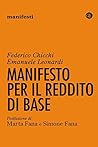 Manifesto per il reddito di base (Italian Edition) Manifesto per il reddito di base (Italian Edition)
