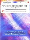 Granny Torrelli Makes Soup - Student Packet by Novel Units