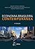 Economia Brasileira Contemporânea by Amaury Patrick Gremaud