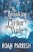 The Remaking of Corbin Wale