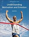 Understanding Motivation and Emotion by Johnmarshall Reeve