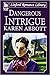 Dangerous Intrigue