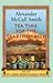 Tea Time for the Traditionally Built (No. 1 Ladies' Detective Agency #10) by Alexander McCall Smith