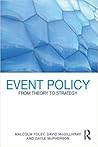 Event Policy: From Theory to Strategy Event Policy: From Theory to Strategy