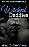 Wicked Daddies: A...