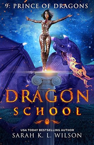 Prince of Dragons (Dragon School, #9)