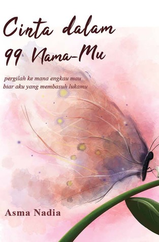 Cinta dalam 99 Nama-Mu (Paperback)