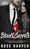 Blood and Secrets 1 by Rose Harper