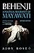 Behenji: A Political Biography of Mayawati