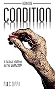 Condition: : A Medical Miracle?