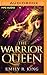 The Warrior Queen (The Hundredth Queen #4)