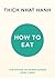 How to Eat (Mindfulness Essentials, #2)