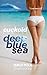 The Cuckold And The Deep Blue Sea
