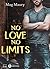 No Love, No Limits by Mag Maury