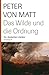 Das Wilde und die Ordnung: Zur deutschen Literatur