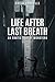 Life After Last Breath: An erotic tale of monsters