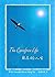 The Carefree Life: Dharma Words of Venerable Master Hsing Yun (English and Mandarin Chinese Edition)