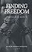 Finding Freedom (Freeing Beck #2)