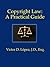 Copyright Law: A Practical Guide
