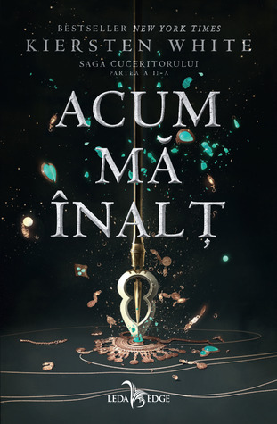 Acum mă înalț (Saga cuceritorului, #2)