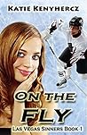On the Fly (Las Vegas Sinners, #1)