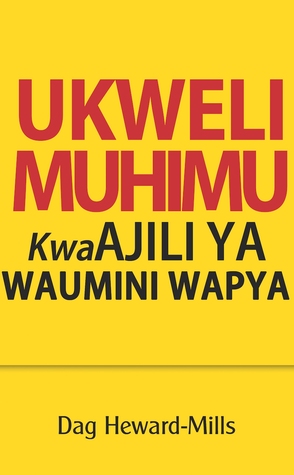 Ukweli Muhimu Kwa Ajili Ya Waumini Wapya