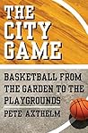 The City Game: Ba...